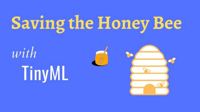 Saving The Humble Honey Bee With AI