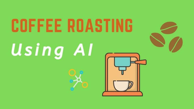 Roasting Coffee To Perfection Using AI